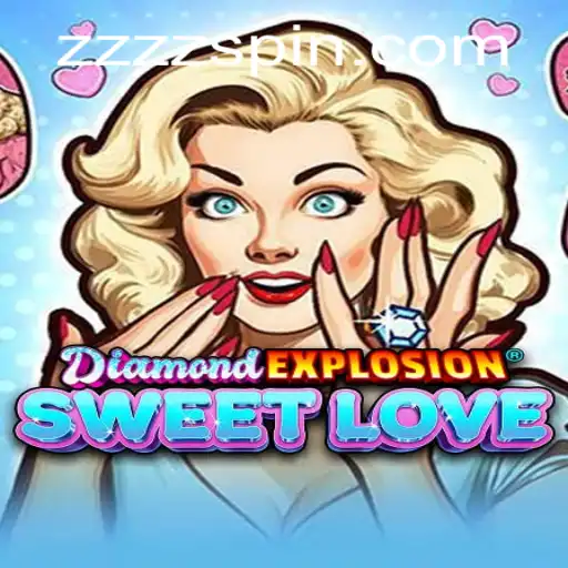 Descubra o Fascinante Mundo de DiamondExplosionSweetLove com ZZZZ.BET